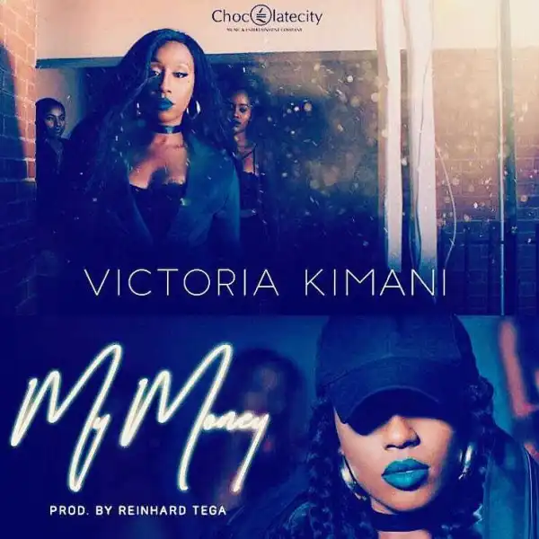 Victoria Kimani - My Money